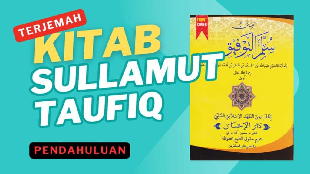 Terjemah Kitab Sullamut Taufiq