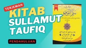 Terjemah Kitab Sullamut Taufiq